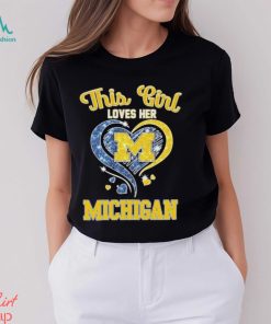 This girl loves her michigan wolverines hearts 2024 shirt