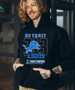 Three Thirteen x Detroit Lions 313 T Shirt Three Thirteen Merch shirt