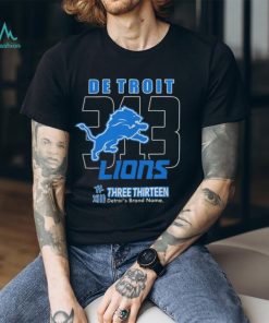 Three Thirteen x Detroit Lions 313 T Shirt Three Thirteen Merch shirt