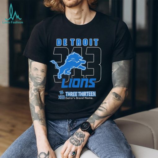 Three Thirteen x Detroit Lions 313 T Shirt Three Thirteen Merch shirt