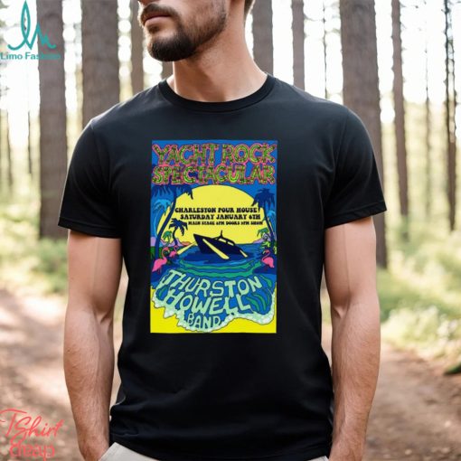 Thurston Howell Band Charleston Pour House Events Jan 6 2024 Shirt