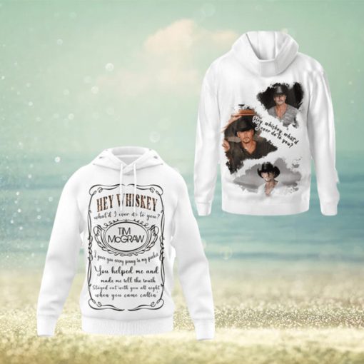 Tim McGraw – Hey Whiskey Hoodie