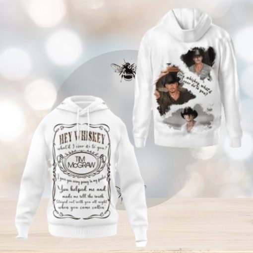 Tim Mcgraw – Hey Whiskey Hoodie