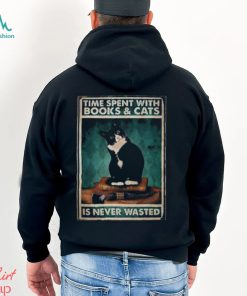 Time Spent On Books And Cats Never Wasted Poster Shirt