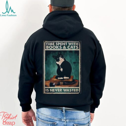 Time Spent On Books And Cats Never Wasted Poster Shirt
