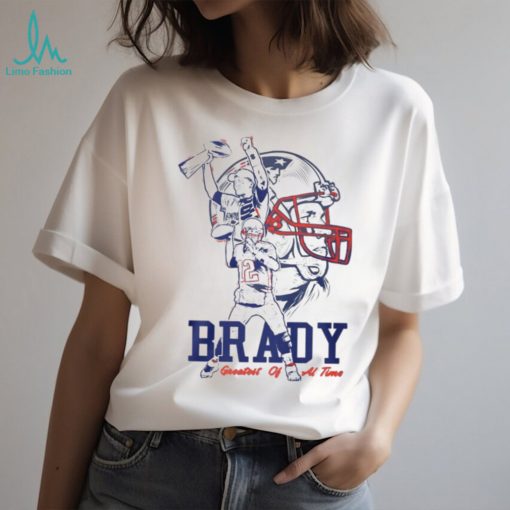 Tom Brady Greatest of all time shirt
