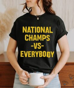 Top National Champs Vs Everybody Tee shirt