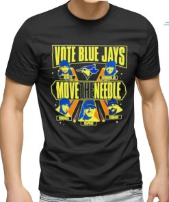 Toronto Baseball Vote Blue Jays Move The Needle Shirt