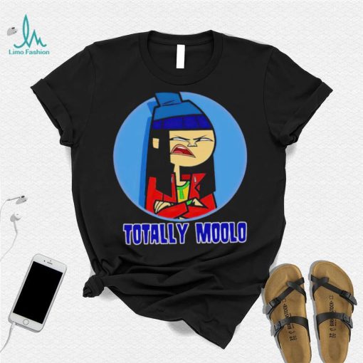 Totally moolo shirt