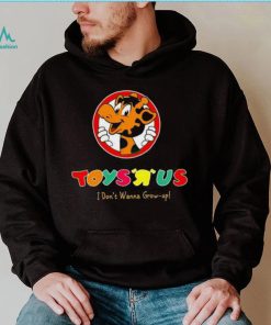 Toys R Us I Don’t Wanna Grow up shirt