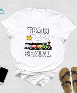 Train Sexual shirt, hoodie, sweater, long sleeve and tank top Train Sexual shirt