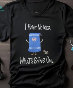 Trap Comedian I Have No Idea What's Going On TShirt, hoodie, sweater, long sleeve and tank top Trap Comedian I Have No Idea What's Going On TShirt