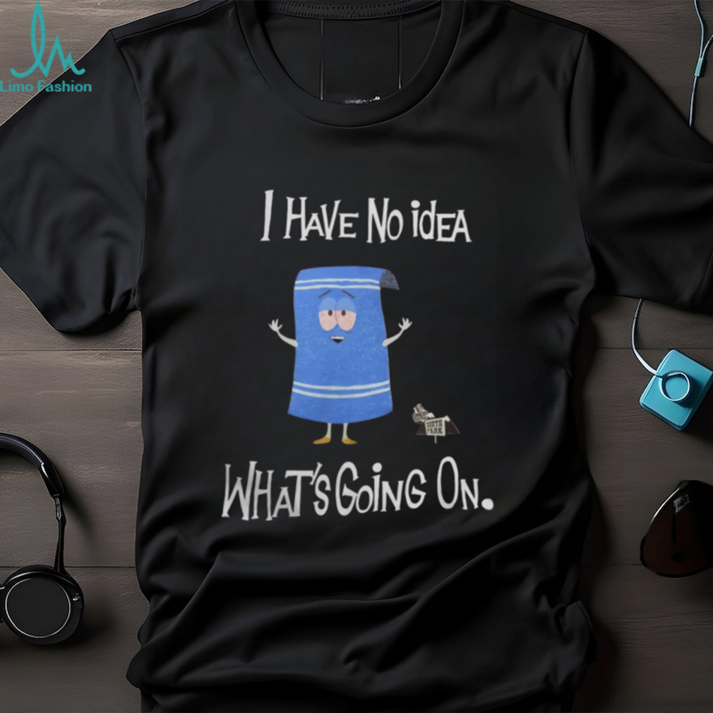 Trap Comedian I Have No Idea What’s Going On TShirt Trap Comedian I Have No Idea What’s Going On TShirt
