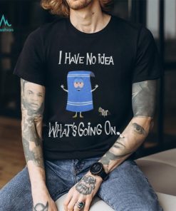 Trap Comedian I Have No Idea What's Going On TShirt, hoodie, sweater, long sleeve and tank top Trap Comedian I Have No Idea What's Going On TShirt