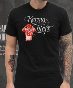 Travis Kelce Karma Is The Guy On The Chiefs And His Brother shirt