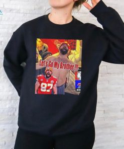 Travis Kelce Let’s go My Brother Kc Chiefs shirt
