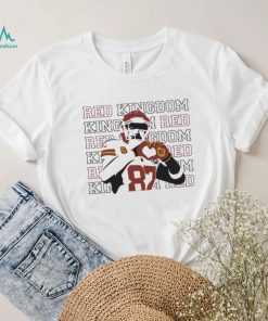 Travis Kelce repeat red kingdom Kansas City shirt