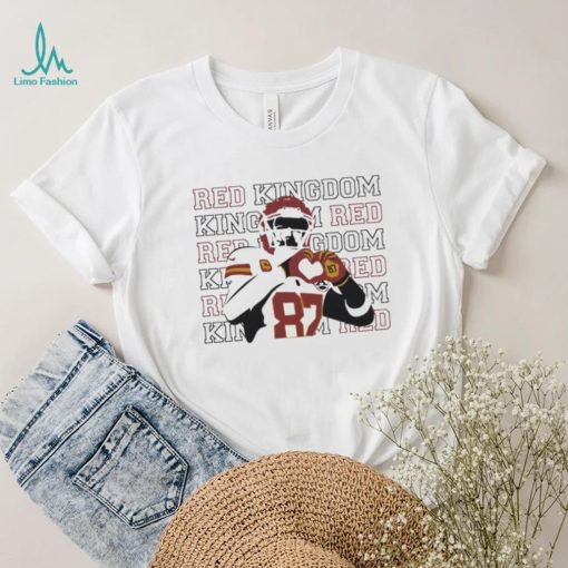 Travis Kelce repeat red kingdom Kansas City shirt