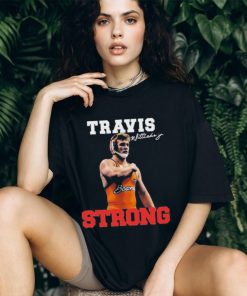 Travis wittlake jr strong shirt
