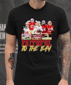 Trending San Francisco 49ers Faithful to the Bay shirt