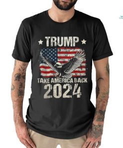 Trump 2024 Flag Take America Back Men Women For Trump Supporters T Shirt