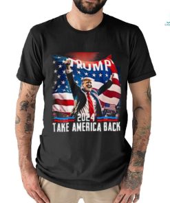 Trump 2024 Take America Back Shirt Election 47th President T shirt