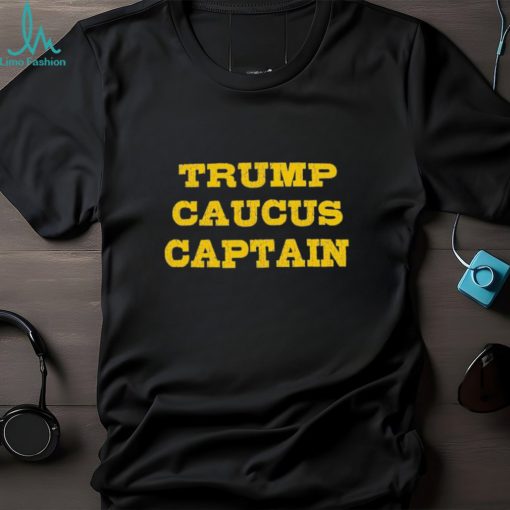 Trump Caucus Captain Shirt