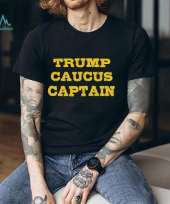 Trump Caucus Captain Shirt