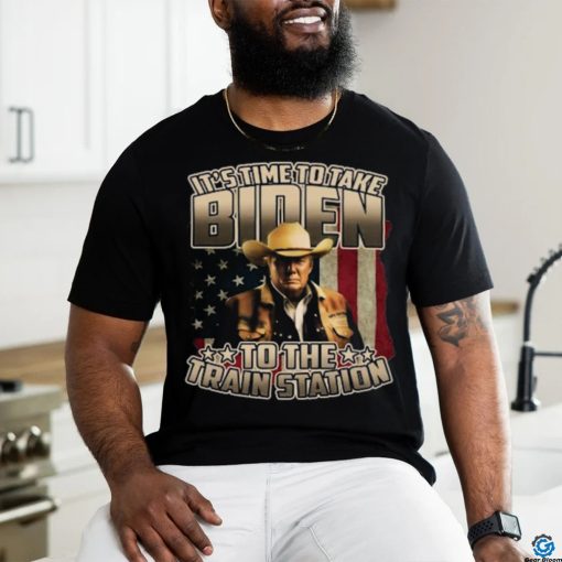 Trump It’s Time to Take Biden to The Train Station Shirt