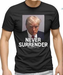 Trump Mugshot Never Surrender Unisex Classic T Shirt