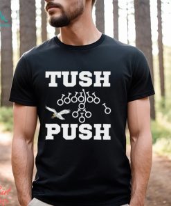 Tush Push Philadelphia Eagles football shirt