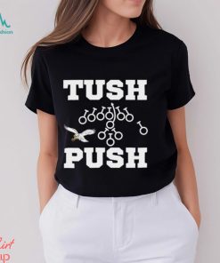 Tush Push Philadelphia Eagles football shirt