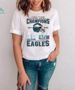 Two Time Super Bowl champion EST. !933 Philadelphia Eagles Shirt, hoodie, sweater, long sleeve and tank top Two Time Super Bowl champion EST. !933 Philadelphia Eagles Shirt