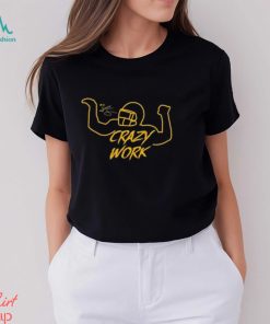 Ty Hill Wearing Crazy Work Shirt