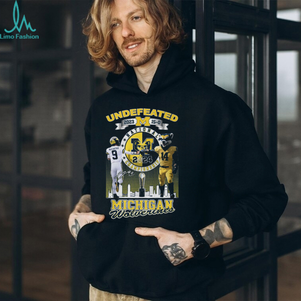 Undefeated 2023 15 0 National Championship 2024 Michigan Wolverines T Shirt Undefeated 2023 15 0 National Championship 2024 Michigan Wolverines T Shirt