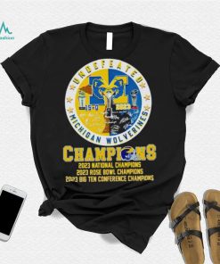 Undefeated Michigan Wolverines Champions 15 0 2023 signatures shirt