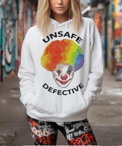 Unsafe Defective Beware The Clown Shirt, hoodie, sweater, long sleeve and tank top Unsafe Defective Beware The Clown Shirt