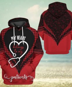 Valentines Day Hoodie, 3D My Heart Belongs To My Patients Nurse Valentine Custom Hoodie Apparel
