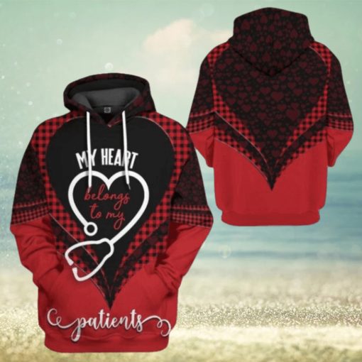 Valentines Day Hoodie, 3D My Heart Belongs To My Patients Nurse Valentine Custom Hoodie Apparel