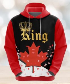 Valentines Day Hoodie, Canada King Valentine Hoodie