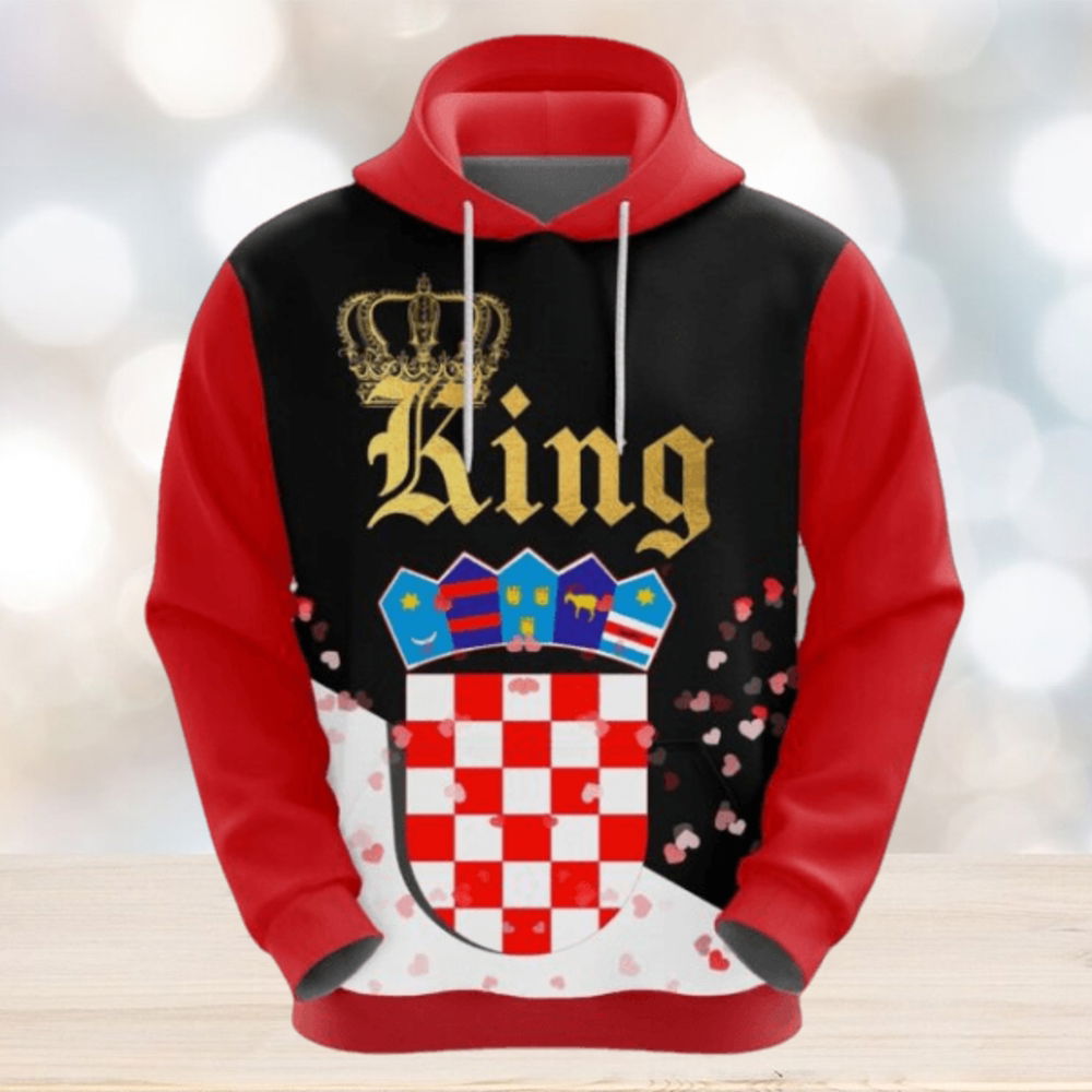 Valentines Day Hoodie Croatia King Valentine Hoodie Valentines Day Hoodie Croatia King Valentine Hoodie