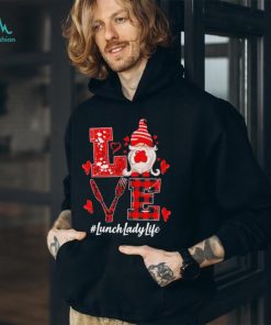 Valentine’s Gnome Love LunchLadyLife Shirt