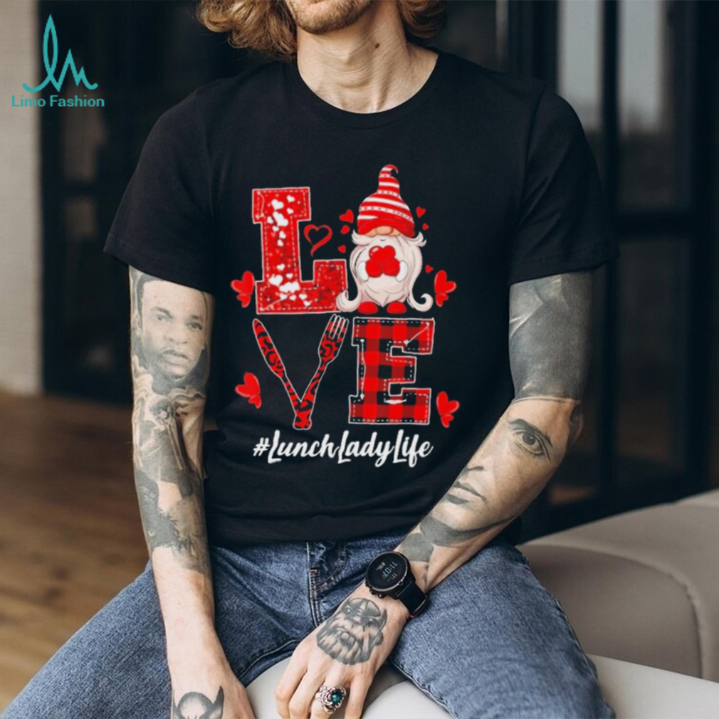 Valentine’s Gnome Love LunchLadyLife Shirt Valentine’s Gnome Love LunchLadyLife Shirt