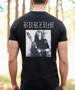 Varg Vikernes Burzum shirt