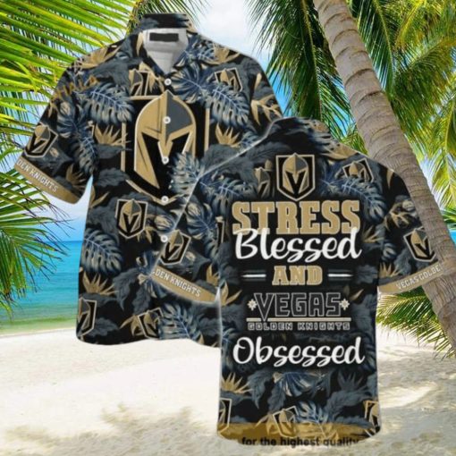 Vegas Golden Knights NHL Hawaiian Shirt Stress Blessed Obsessed