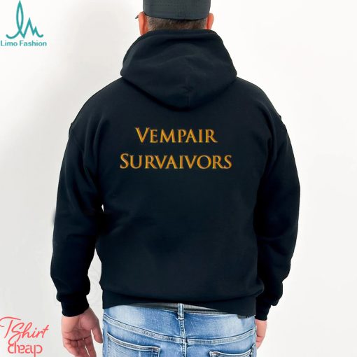 Vempair Survaivors Shirt
