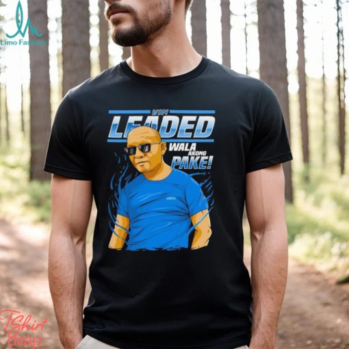 Vin Leader Wala Akong Pake Shirt