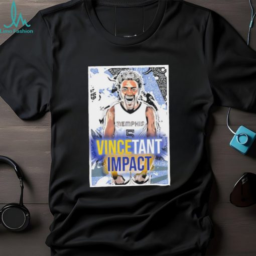 Vincetant impact Vince Williams Memphis Grizzlies shirt