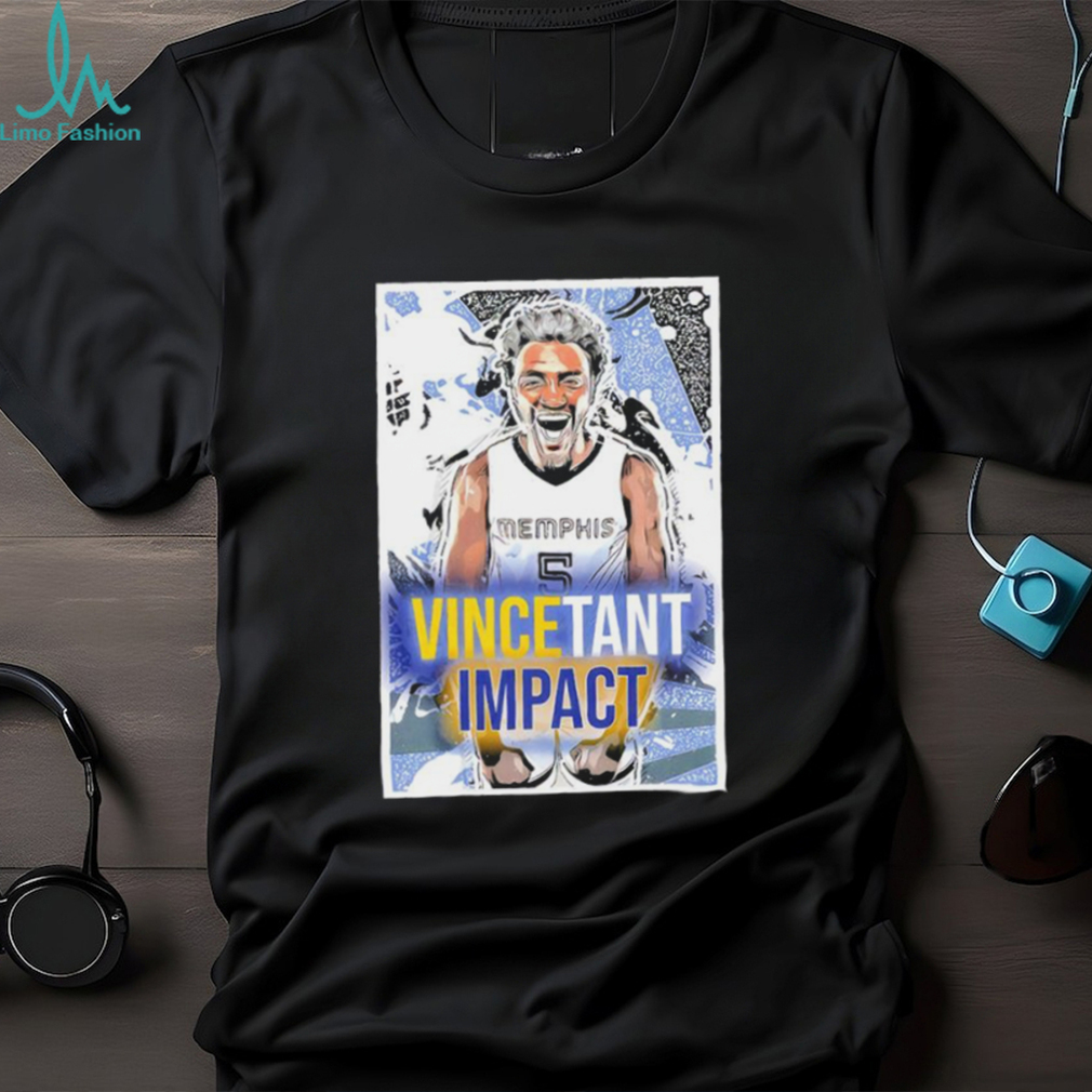 Vincetant impact Vince Williams Memphis Grizzlies shirt Vincetant impact Vince Williams Memphis Grizzlies shirt