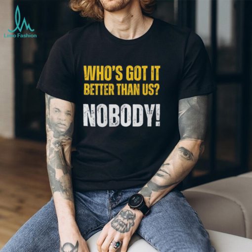 Vintage Who’s Got It Better Than Us Shirt, National Champions Short Sleeve T Shirt